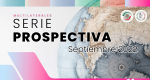 Prospectiva septiembre 2022. Multilateralismo