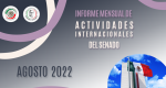 Informe Mensual de la Actividad Internacional del Senado - Agosto 2022