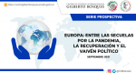 Serie Prospectiva 2021. Europa: entre las secuelas por la pandemia, la recuperación y el vaivén político