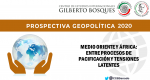 Medio Oriente y África: entre procesos de pacificación y tensiones latentes