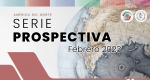 Prospectiva 2023. América del Norte