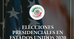 Compendio sobre elecciones en Estados Unidos 2020