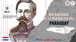 14 de mayo - Día Nacional de la República del Paraguay