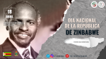 18 de abril  -  Día Nacional de la República de Zinbabwe